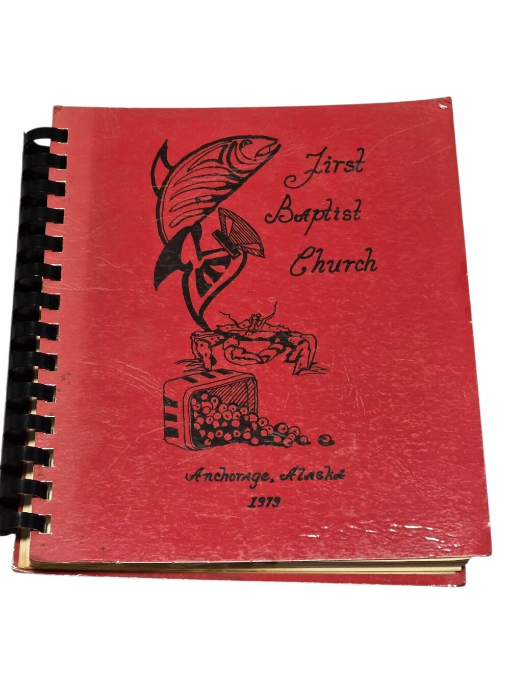 Vintage 1979 Anchorage, AK First Baptist Church Cookbook With Alaskana Recipes